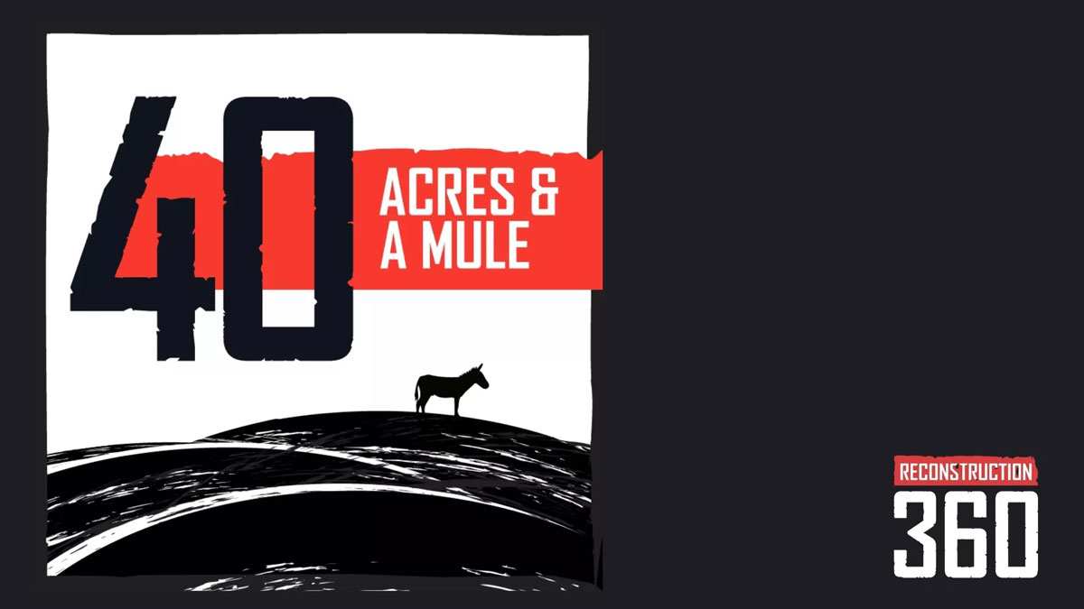 40 acres and a mule sherman